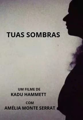 Tuas Sombras
